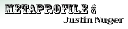 Metaprofile for Justin Nuger