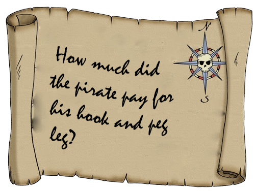 what did the pirate pay for his hook and peg leg?